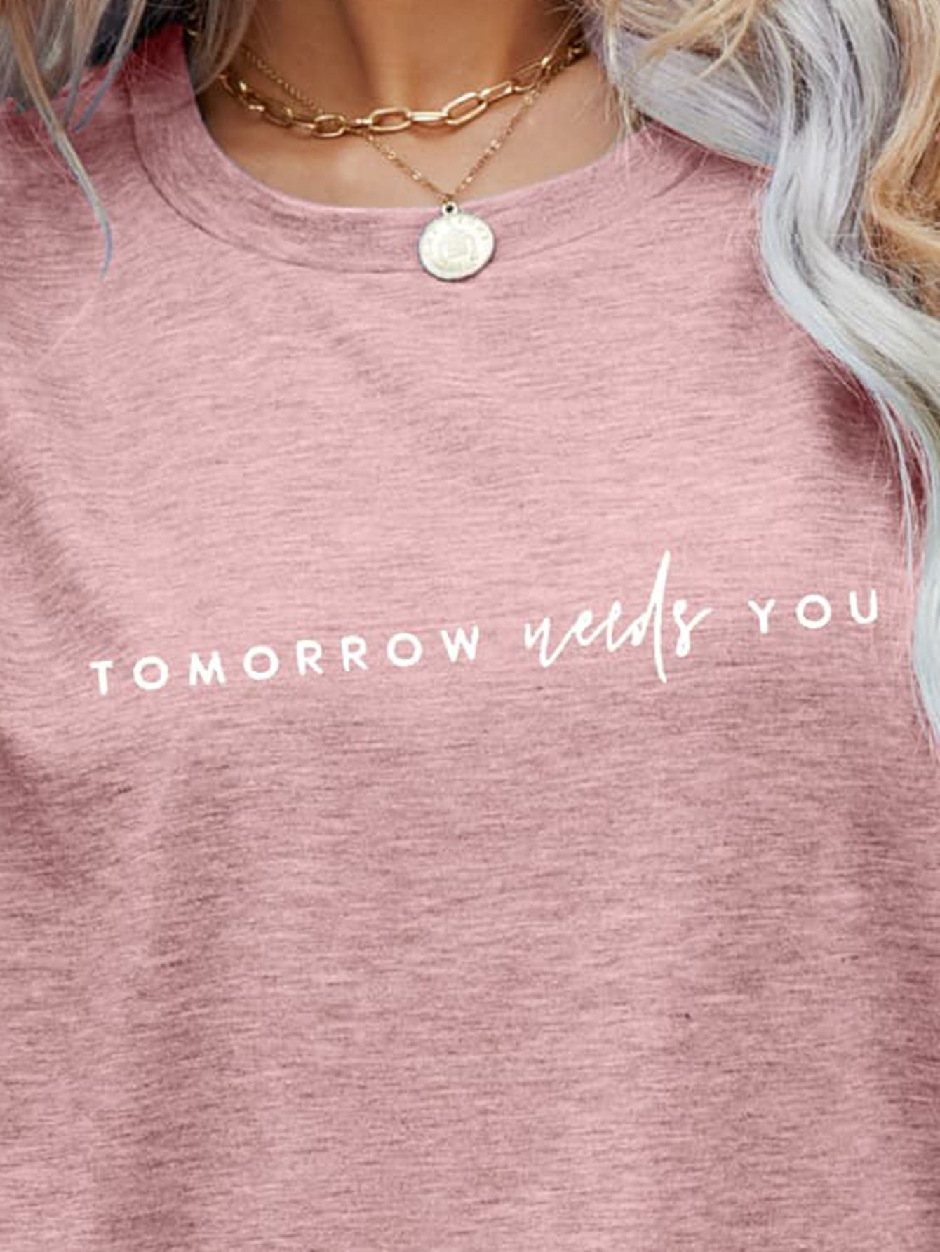 TOMORROW NEEDS YOU Graphic Tee